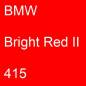 Preview: BMW, Bright Red II, 415.